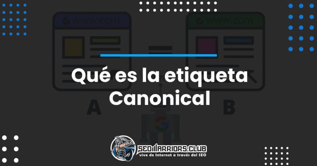 Qué es la etiqueta Canonical