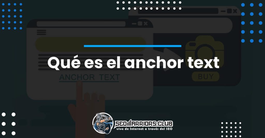 Qué es el anchor text