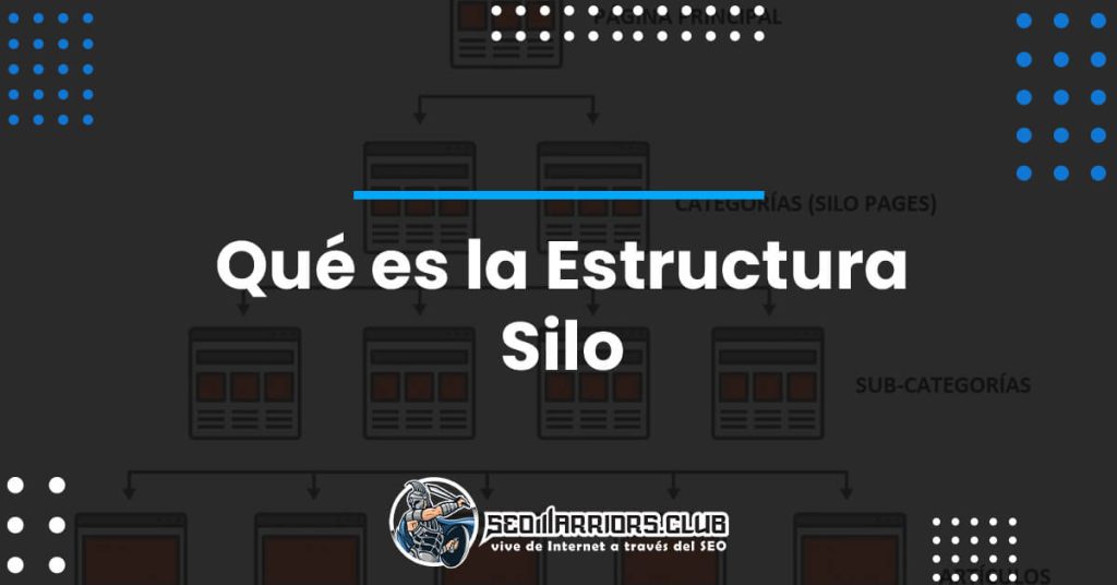Qué es la Estructura Silo