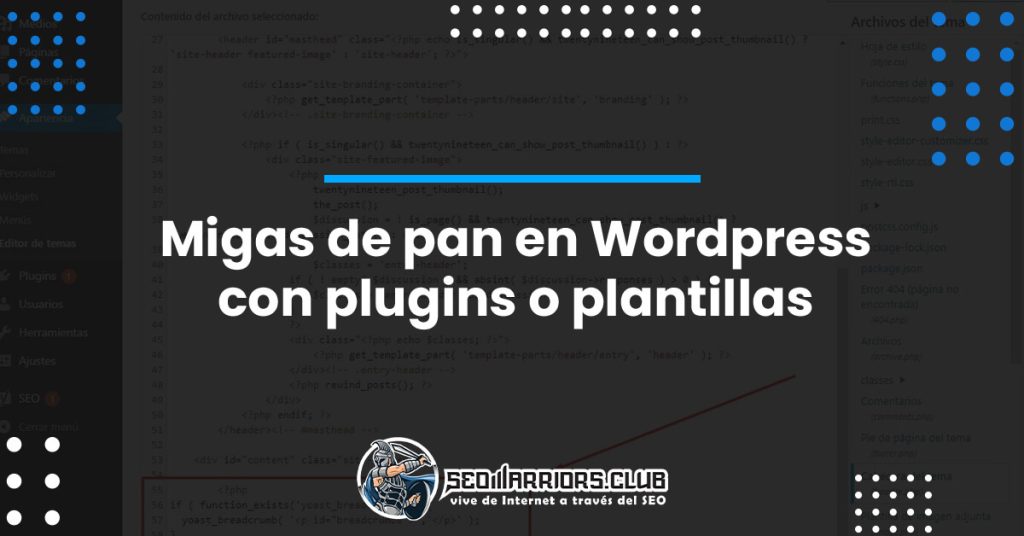 Migas de pan en Wordpress con plugins o plantillas